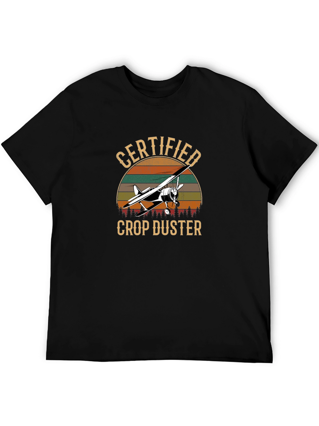 Certified Crop Duster T-Shirt