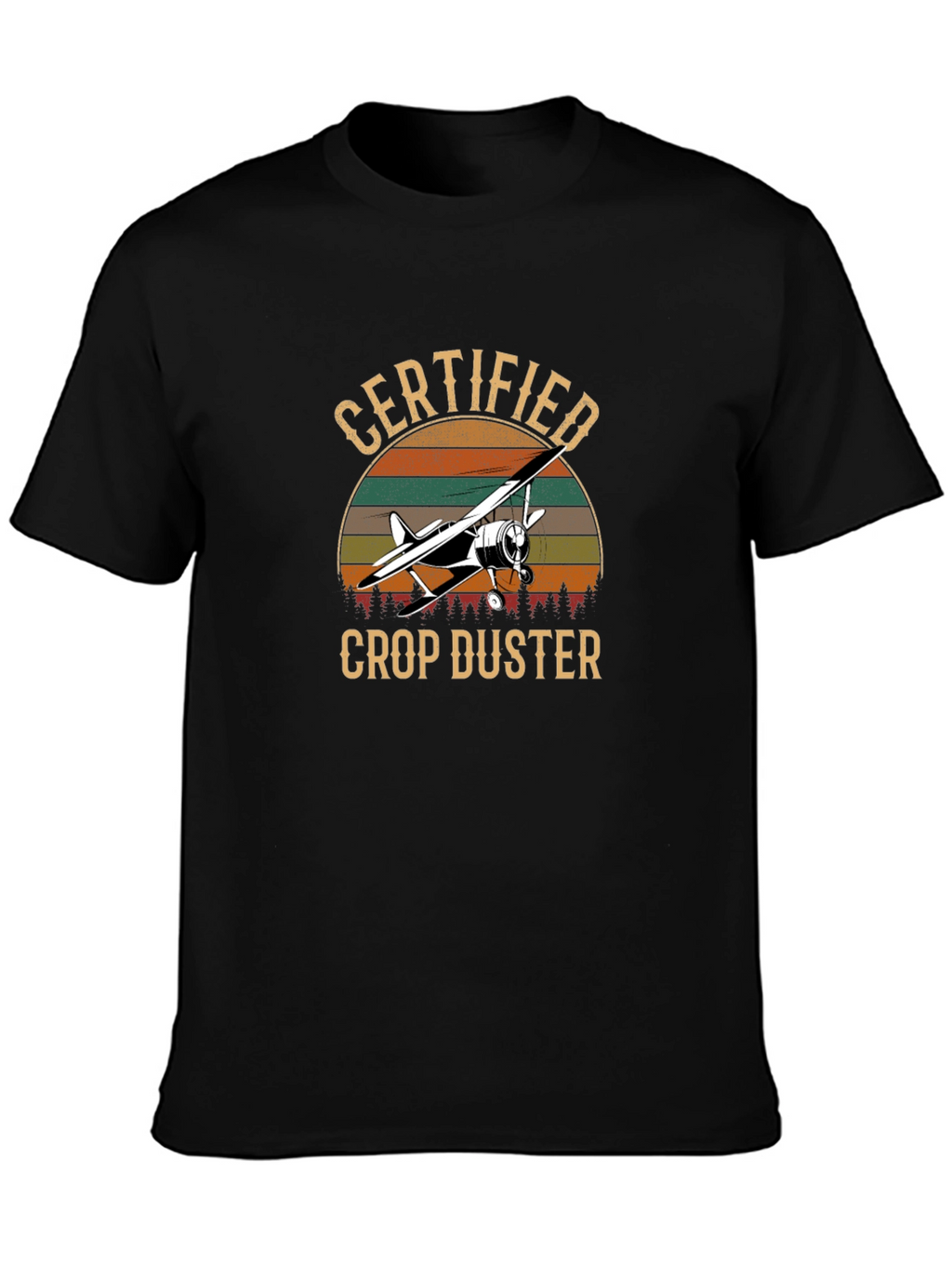 Certified Crop Duster T-Shirt