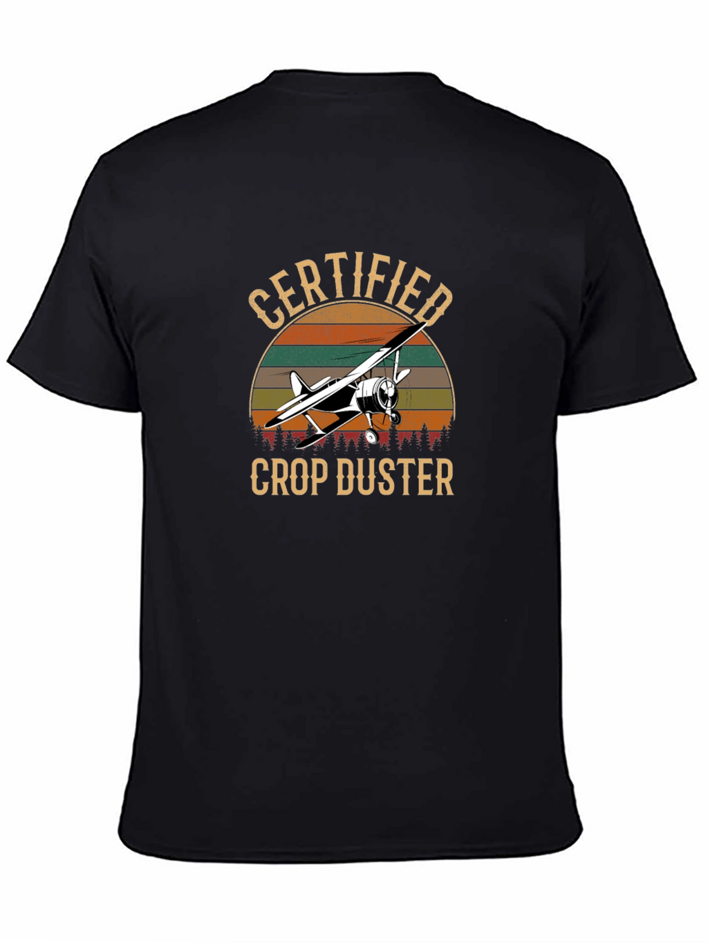 Certified Crop Duster T-Shirt