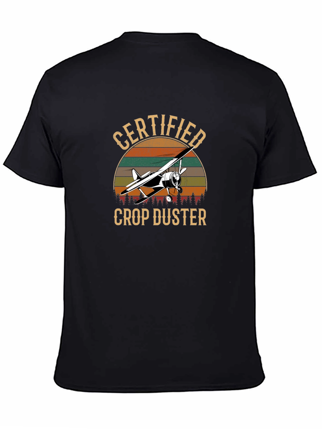 Certified Crop Duster T-Shirt