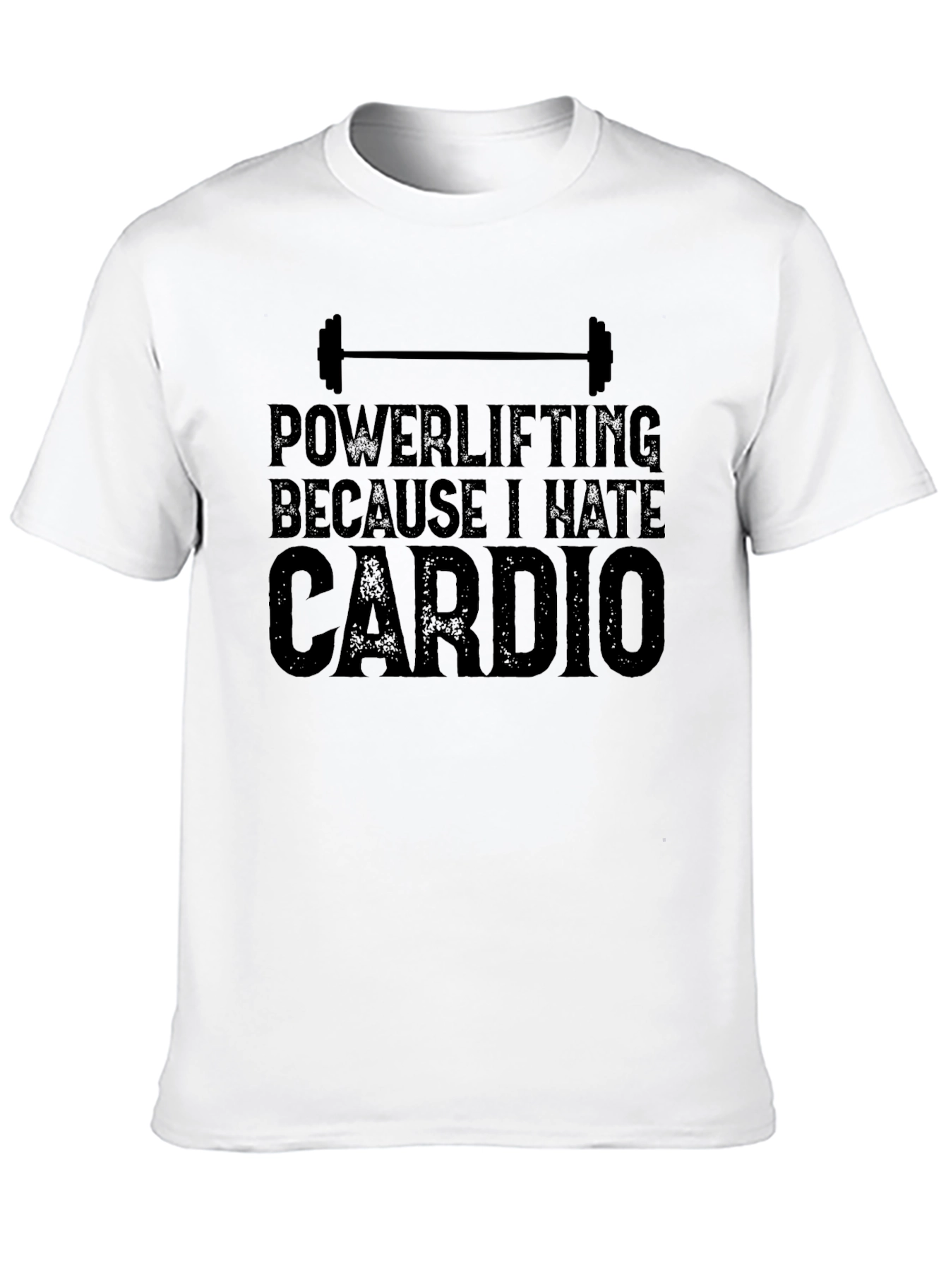 Powerlifting Hates Cardio T-Shirt