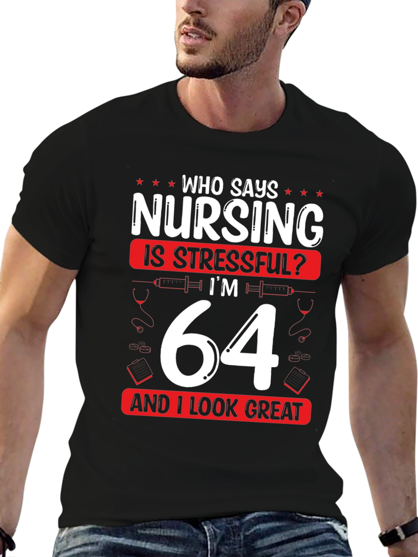 Nursing is Stressful? Funny 64th Birthday T-Shirt