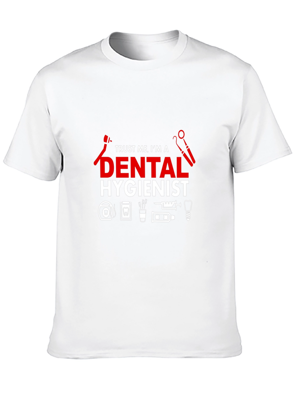 Dental Hygienist T-Shirt