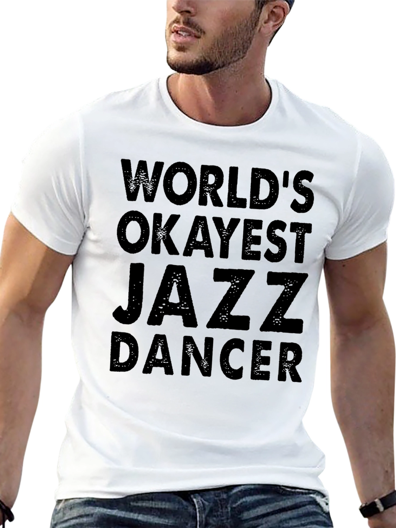 Worlds Okayest Jazz Dancer T-Shirt