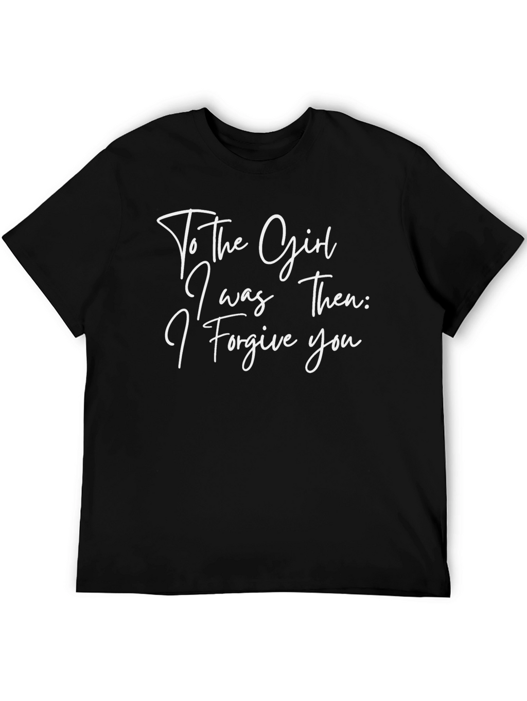 Girl I Was Then T-Shirt - Forgiveness Tee