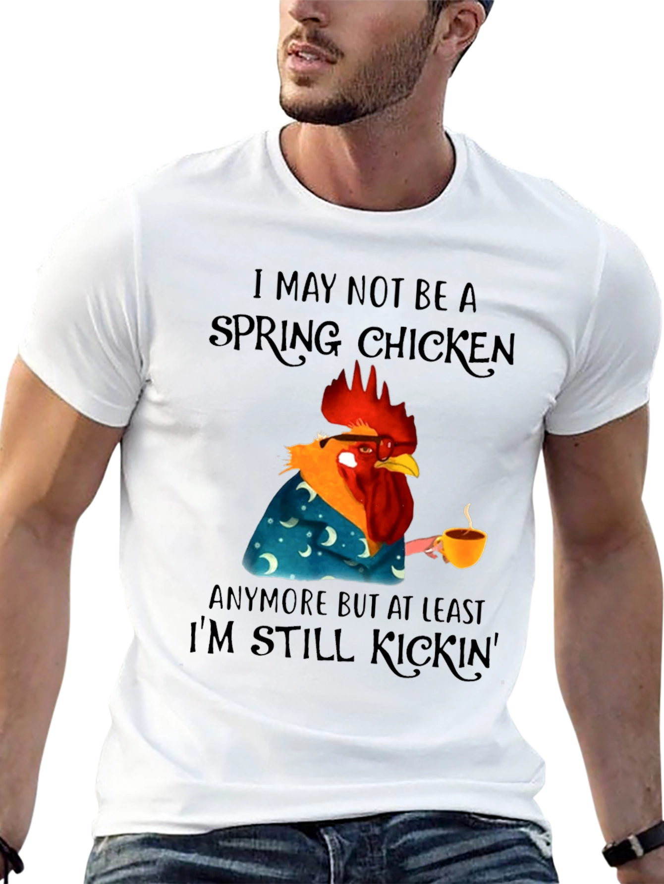 Funny Spring Chicken T-Shirt - Still Kickin Graphic Tee