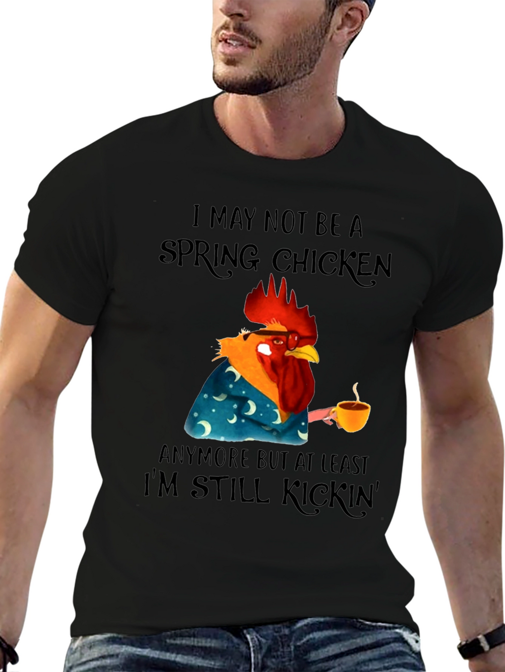 Funny Spring Chicken T-Shirt - Still Kickin Graphic Tee