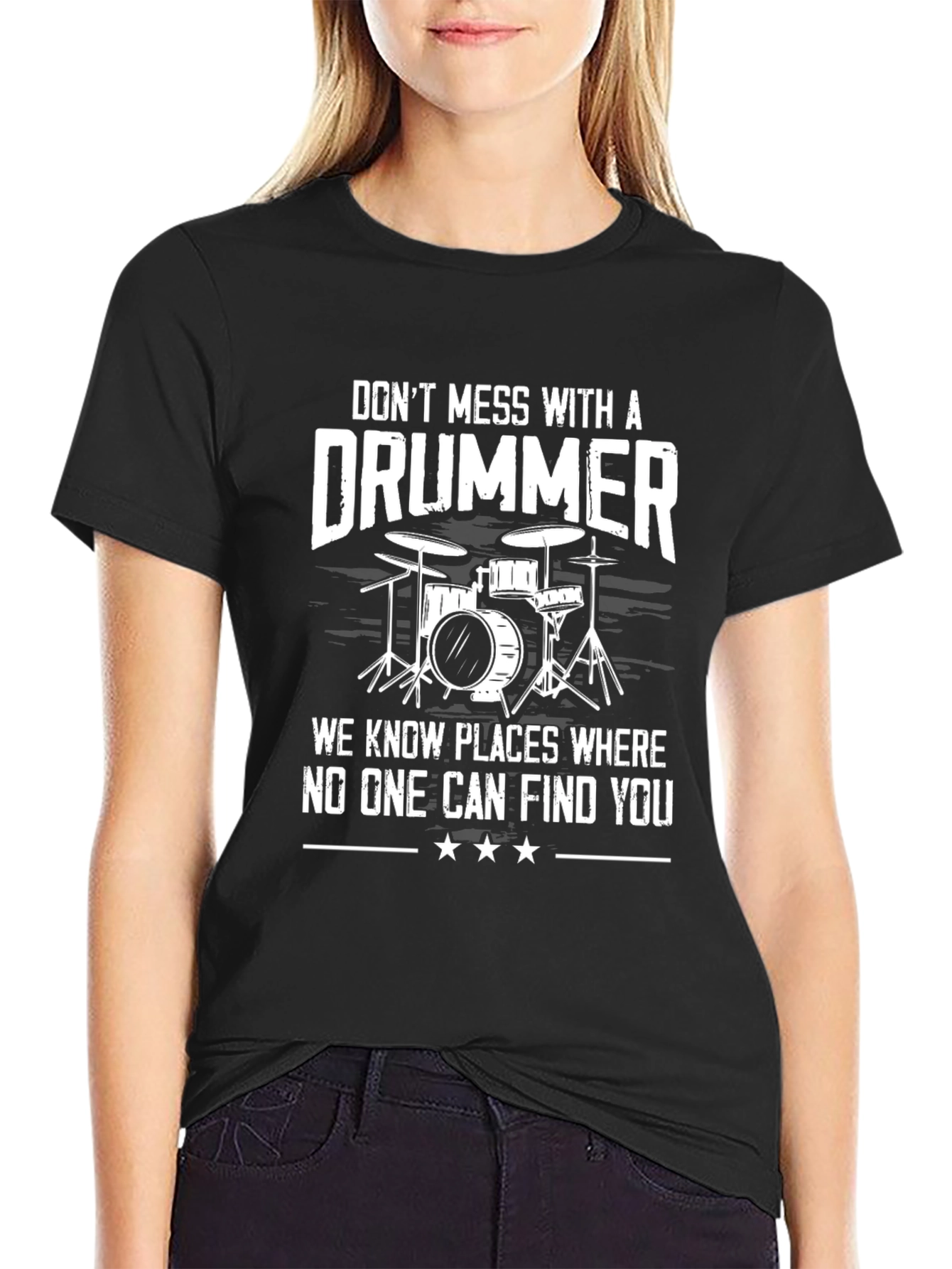 Dont Mess With a Drummer Graphic T-Shirt