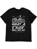 A Mother Understands Graphic Tee