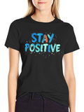 Stay Positive Graphic Tee - Black