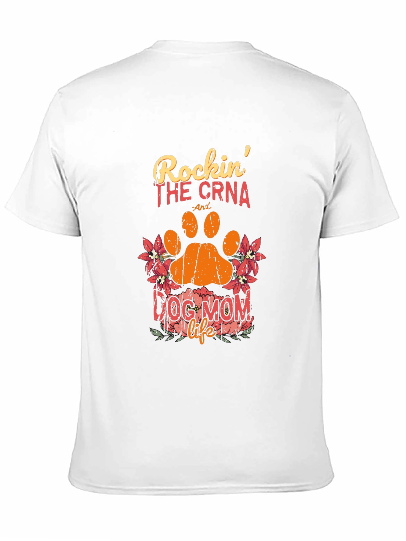 Rockin The CRNA Dog Mom Life Black T-Shirt