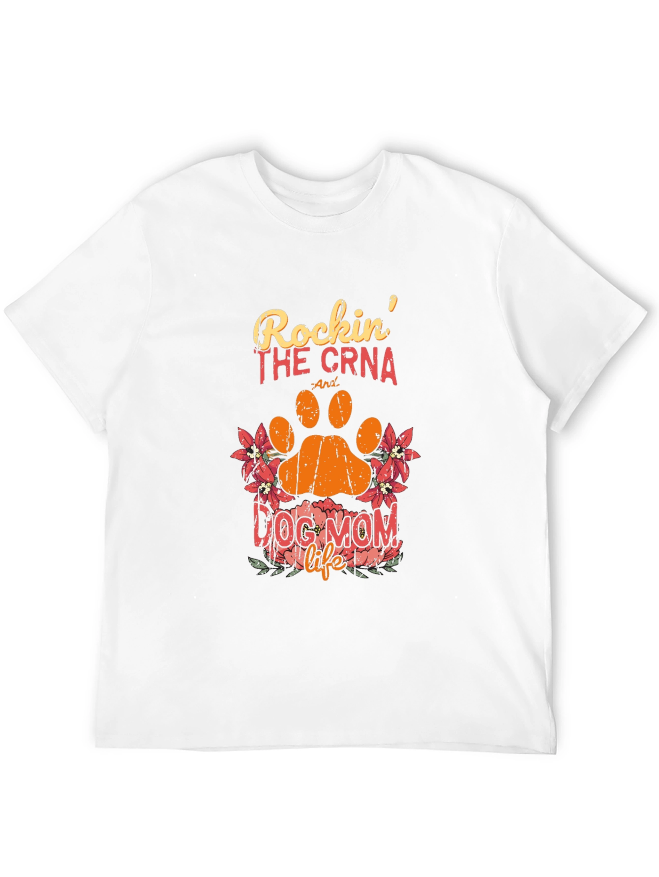 Rockin The CRNA Dog Mom Life Black T-Shirt
