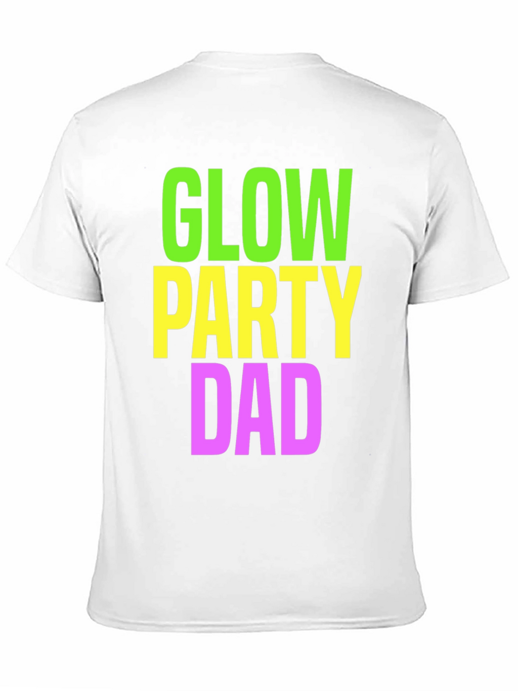 Glow Party Dad T-Shirt - Neon Print