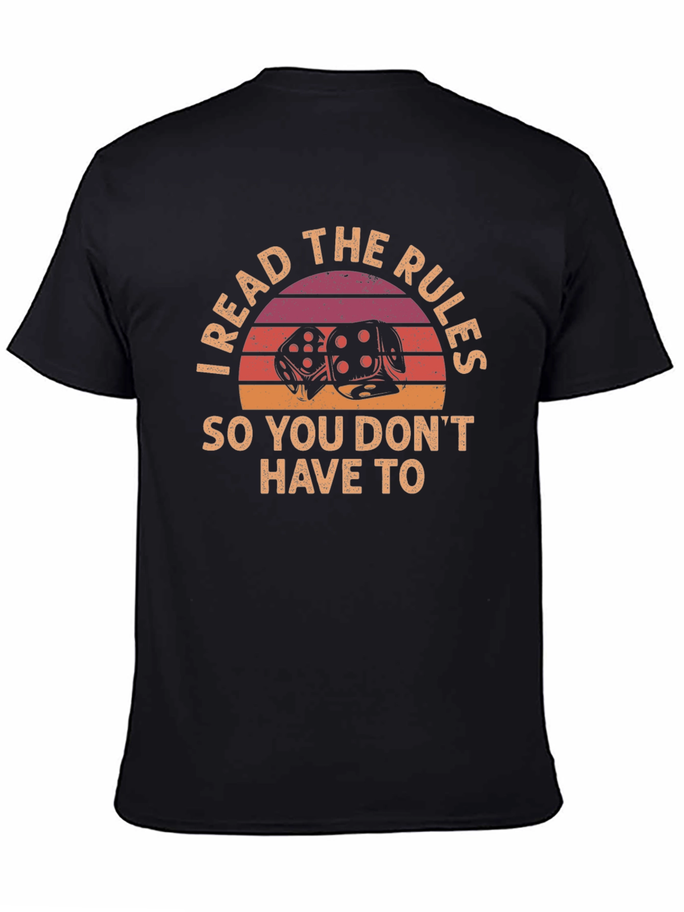 I Read the Rules T-Shirt - Dice Graphic Tee
