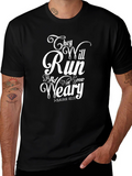 They Will Run Isaiah 40:31 T-Shirt