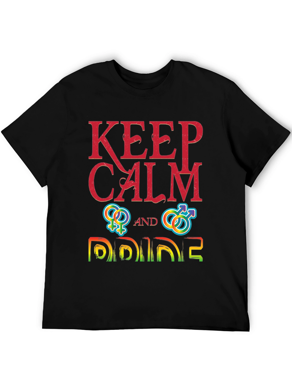 Keep Calm and Pride T-Shirt