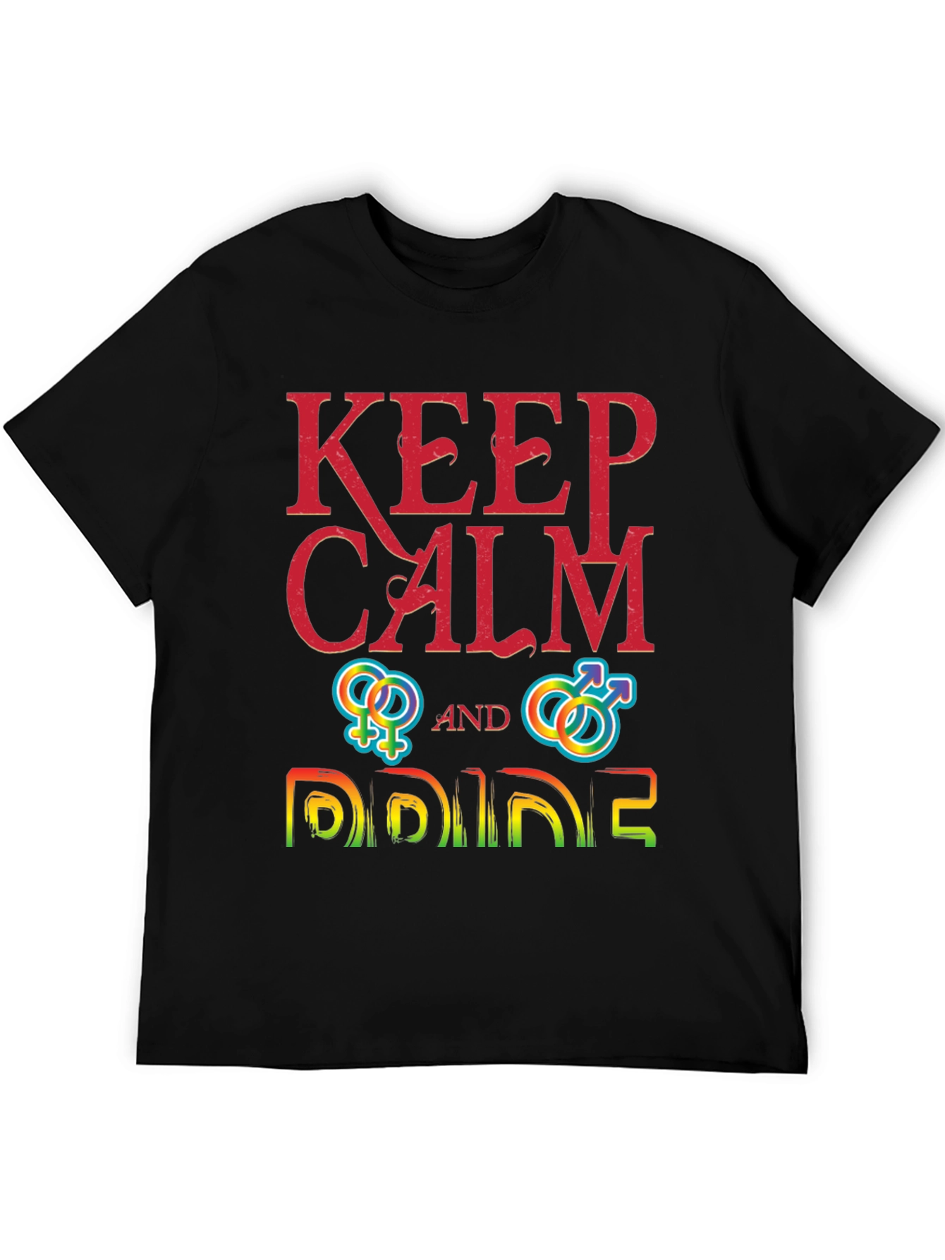 Keep Calm and Pride T-Shirt