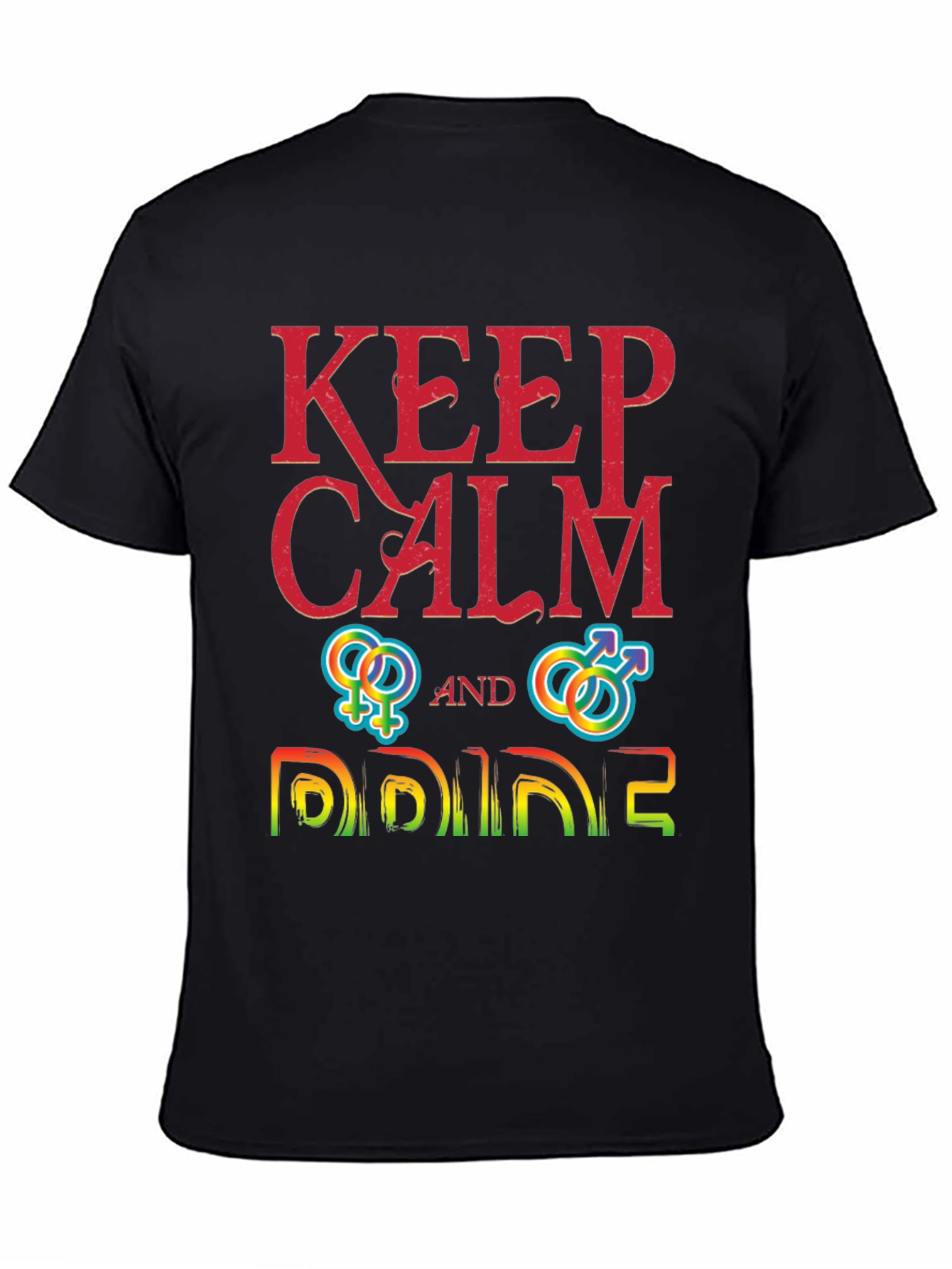 Keep Calm and Pride T-Shirt