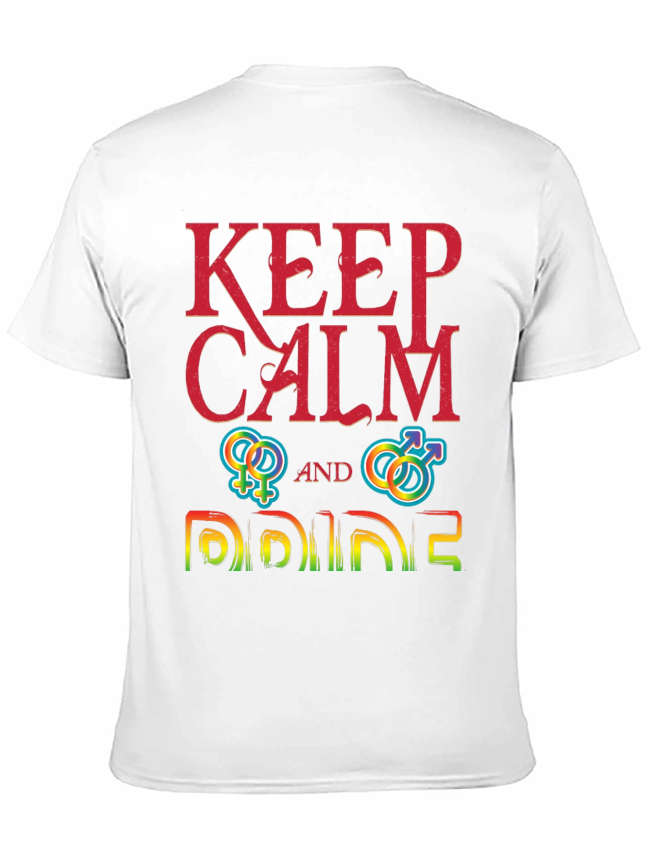 Keep Calm and Pride T-Shirt