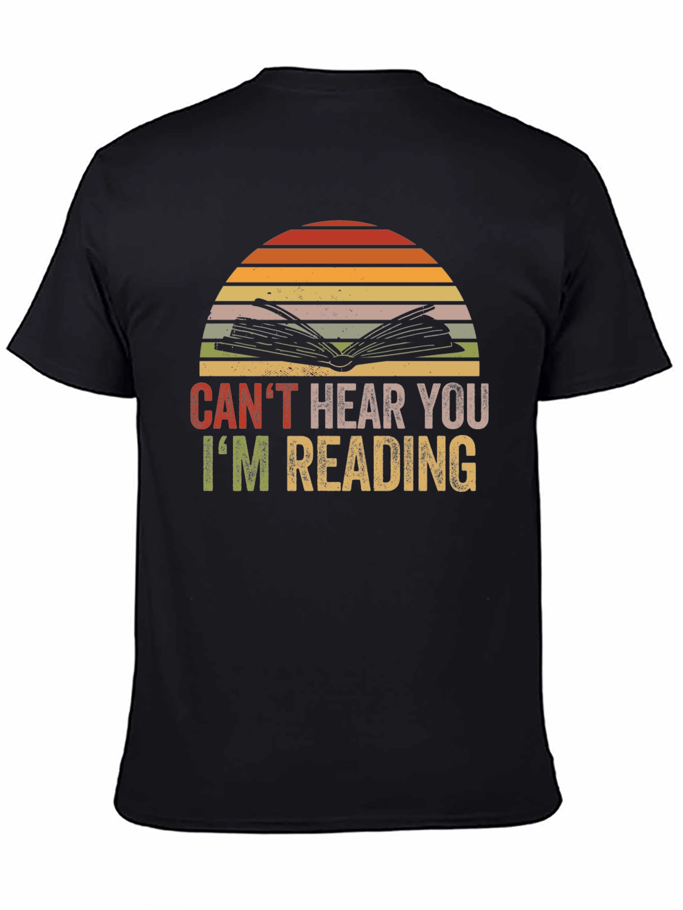 Cant Hear You Im Reading T-Shirt