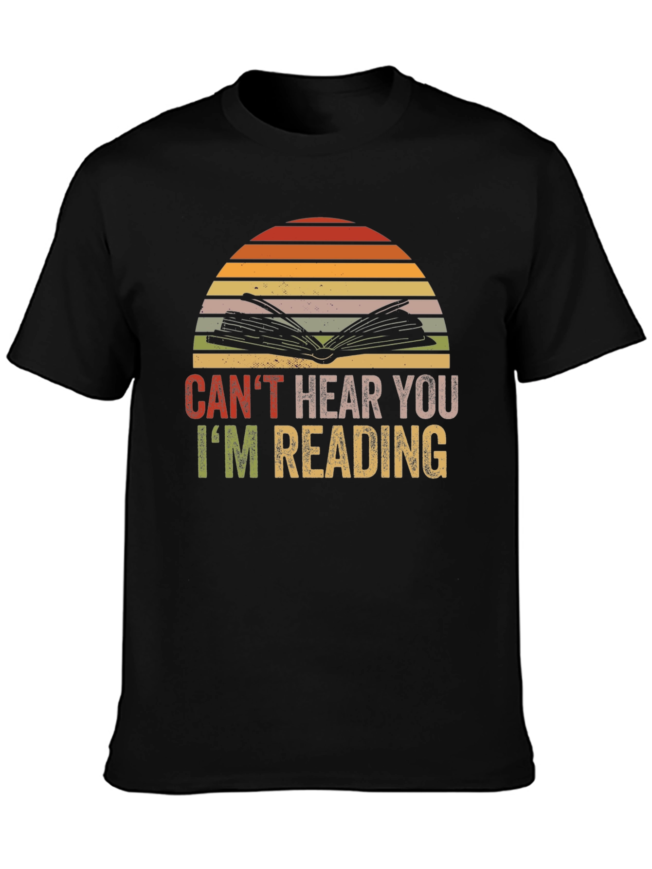 Cant Hear You Im Reading T-Shirt