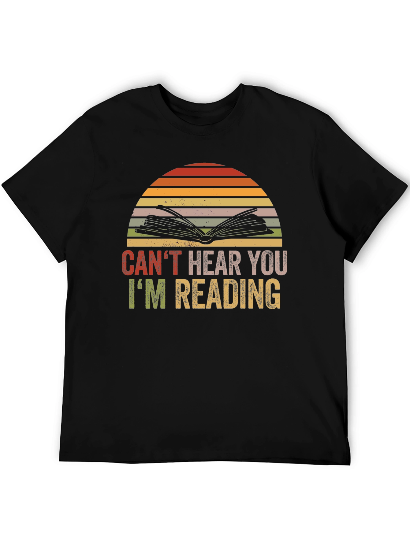 Cant Hear You Im Reading T-Shirt