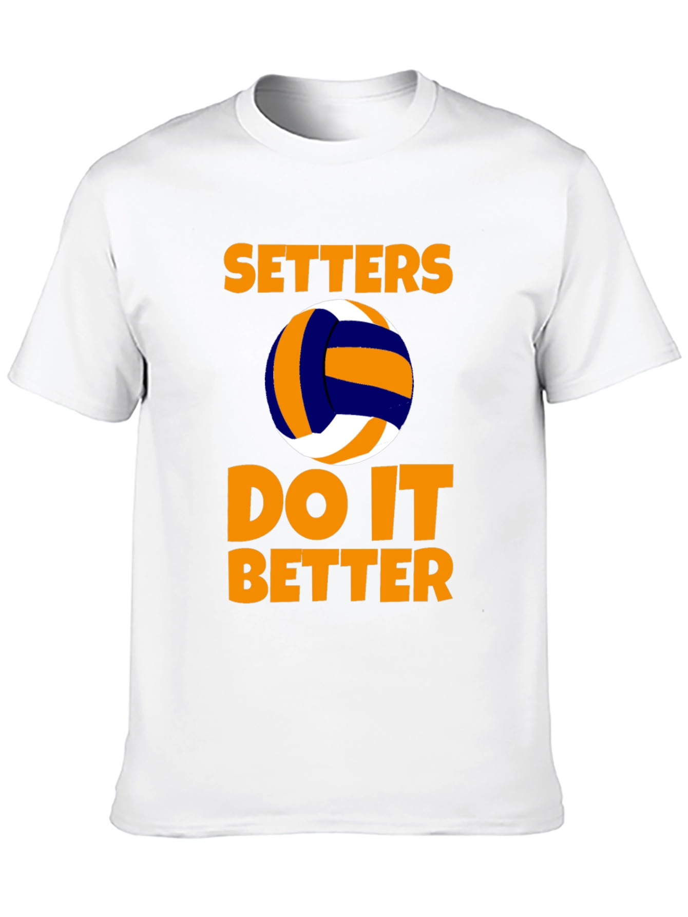 Setters Do It Better Volleyball T-Shirt
