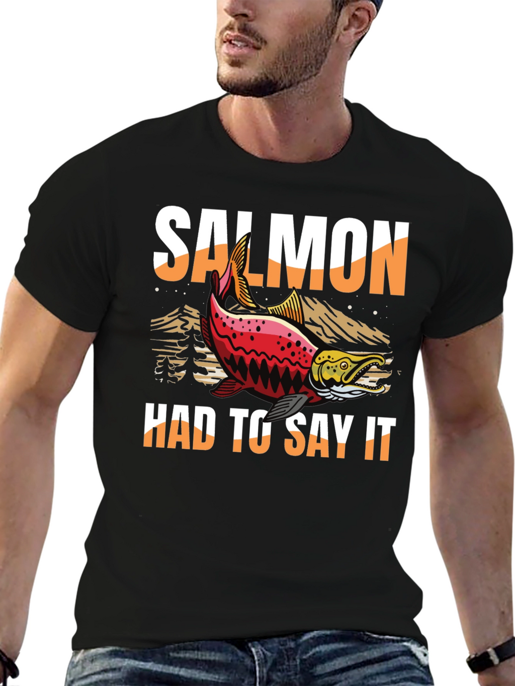 Salmon Had To Say It Graphic Tee