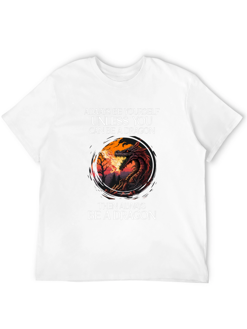 Dragon Graphic Tee - Always Be Yourself