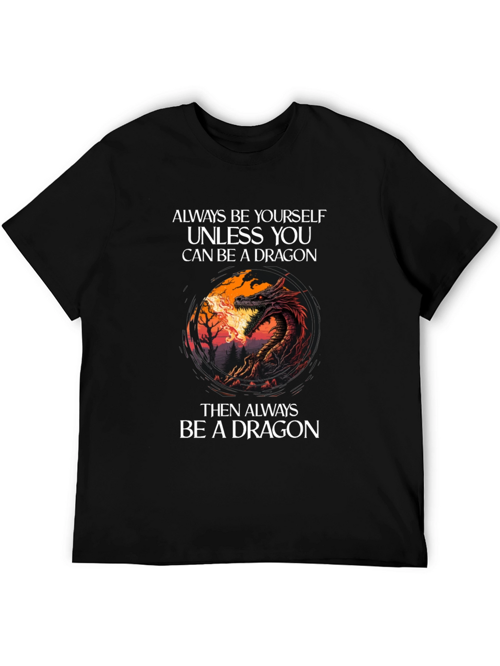 Dragon Graphic Tee - Always Be Yourself