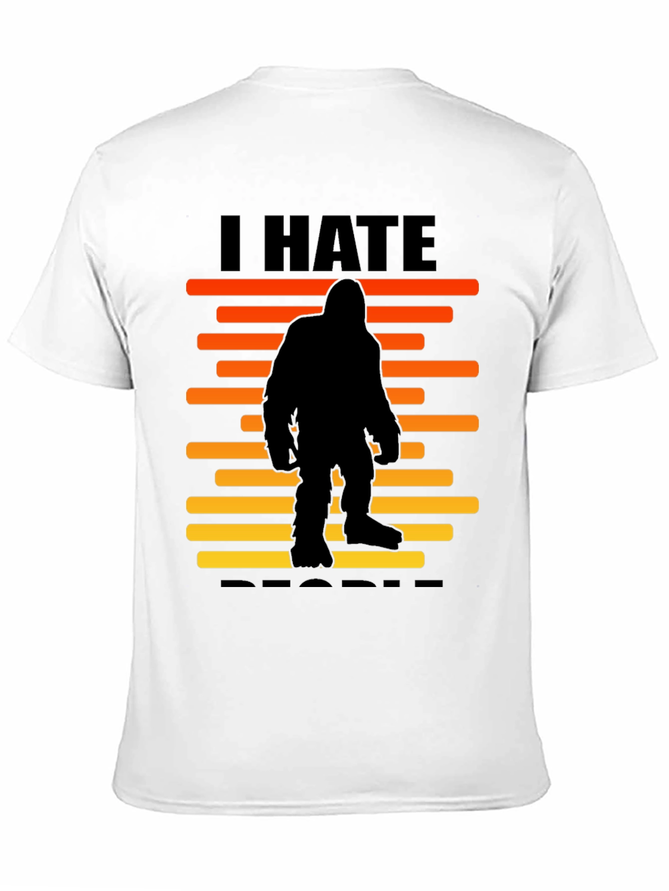 I Hate People Bigfoot T-Shirt -  Black Novelty Tee