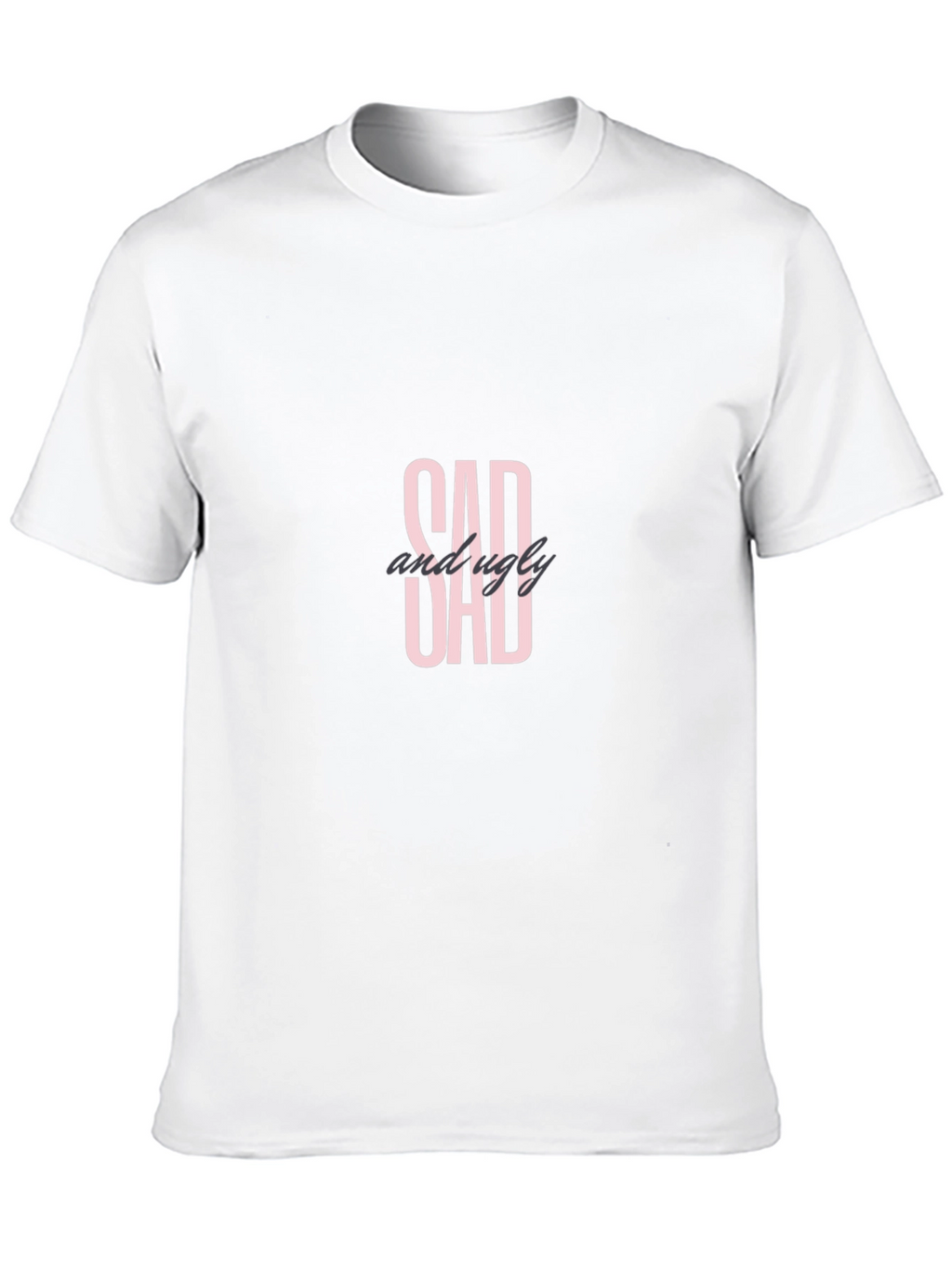Sad And Ugly Dad Black T-Shirt