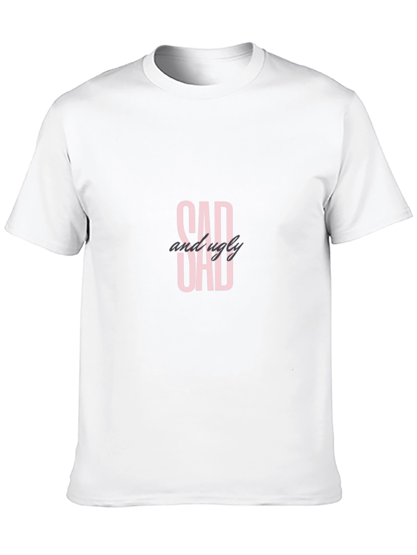 Sad And Ugly Dad Black T-Shirt
