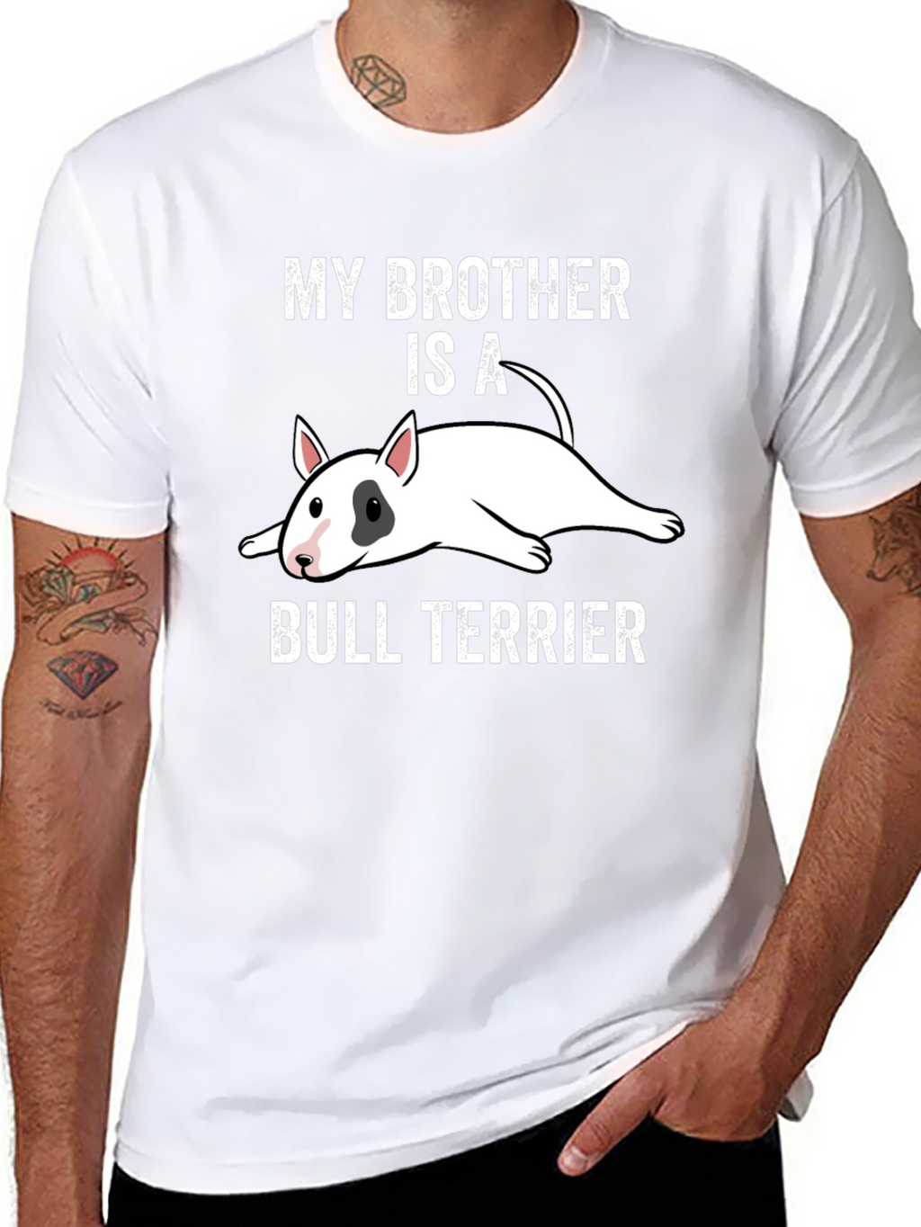 My Brother is a Bull Terrier Graphic T-Shirt