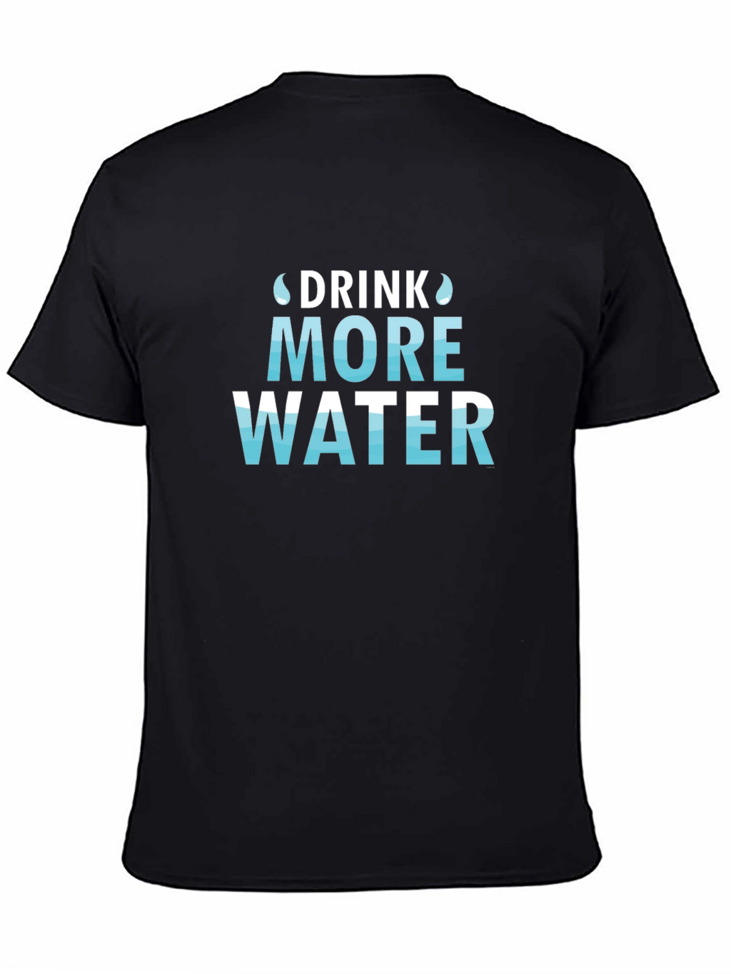 Hydration Reminder Tee - Drink More Water