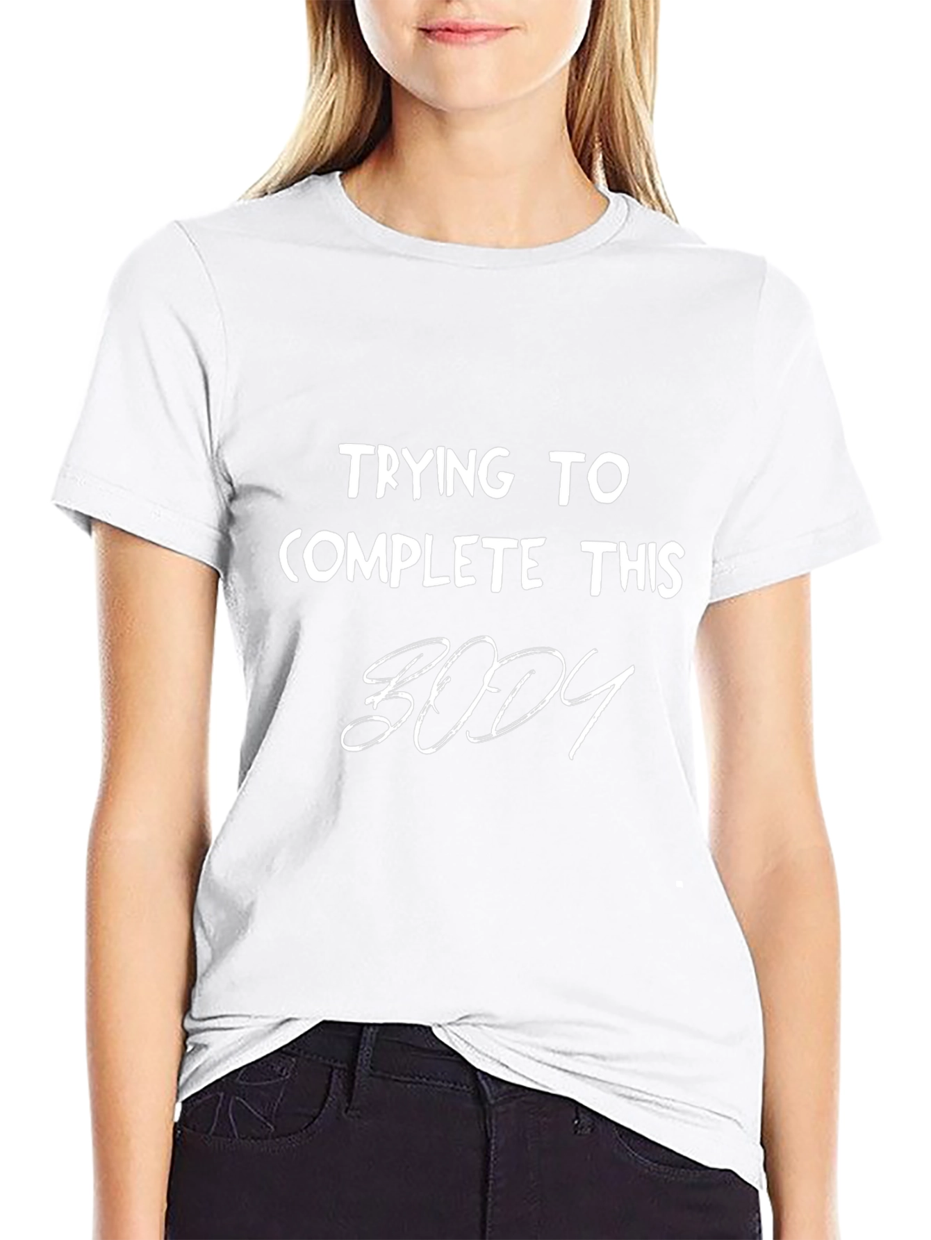 Trying To Complete This Body Graphic T-Shirt