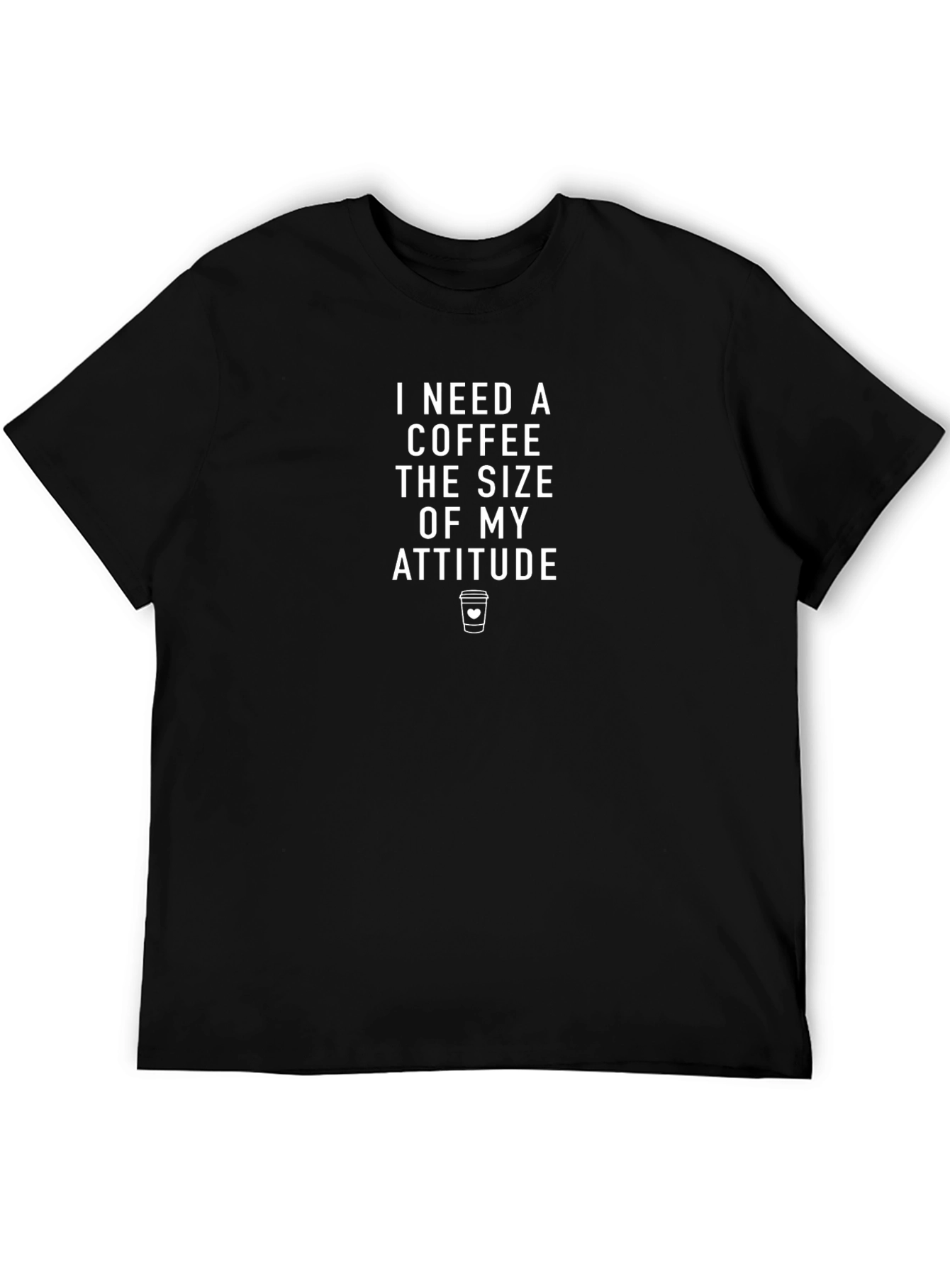 Coffee Attitude T-Shirt - Funny Slogan Tee