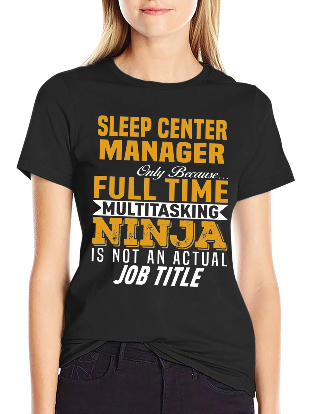 Sleep Center Manager Full Time Ninja T-Shirt