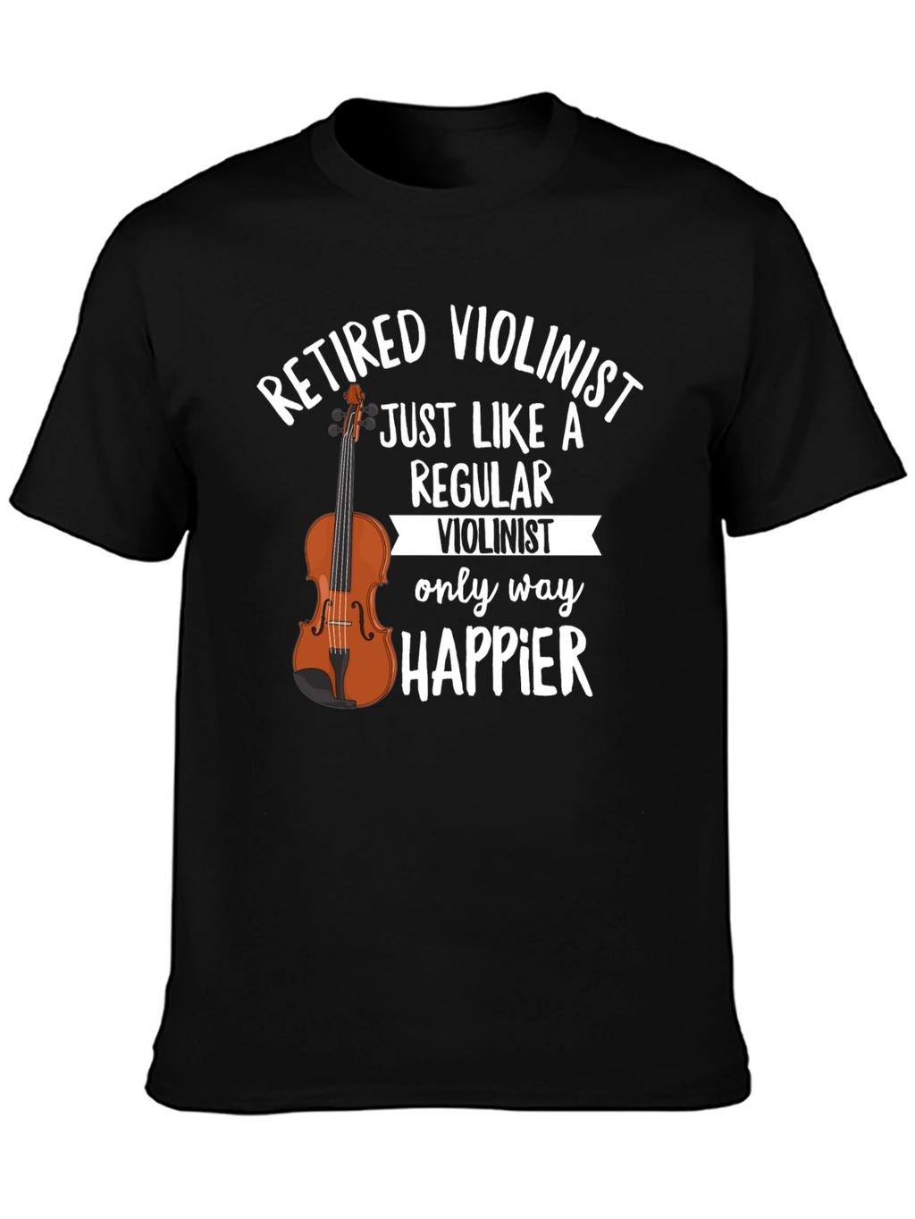 Retired Violinist T-Shirt