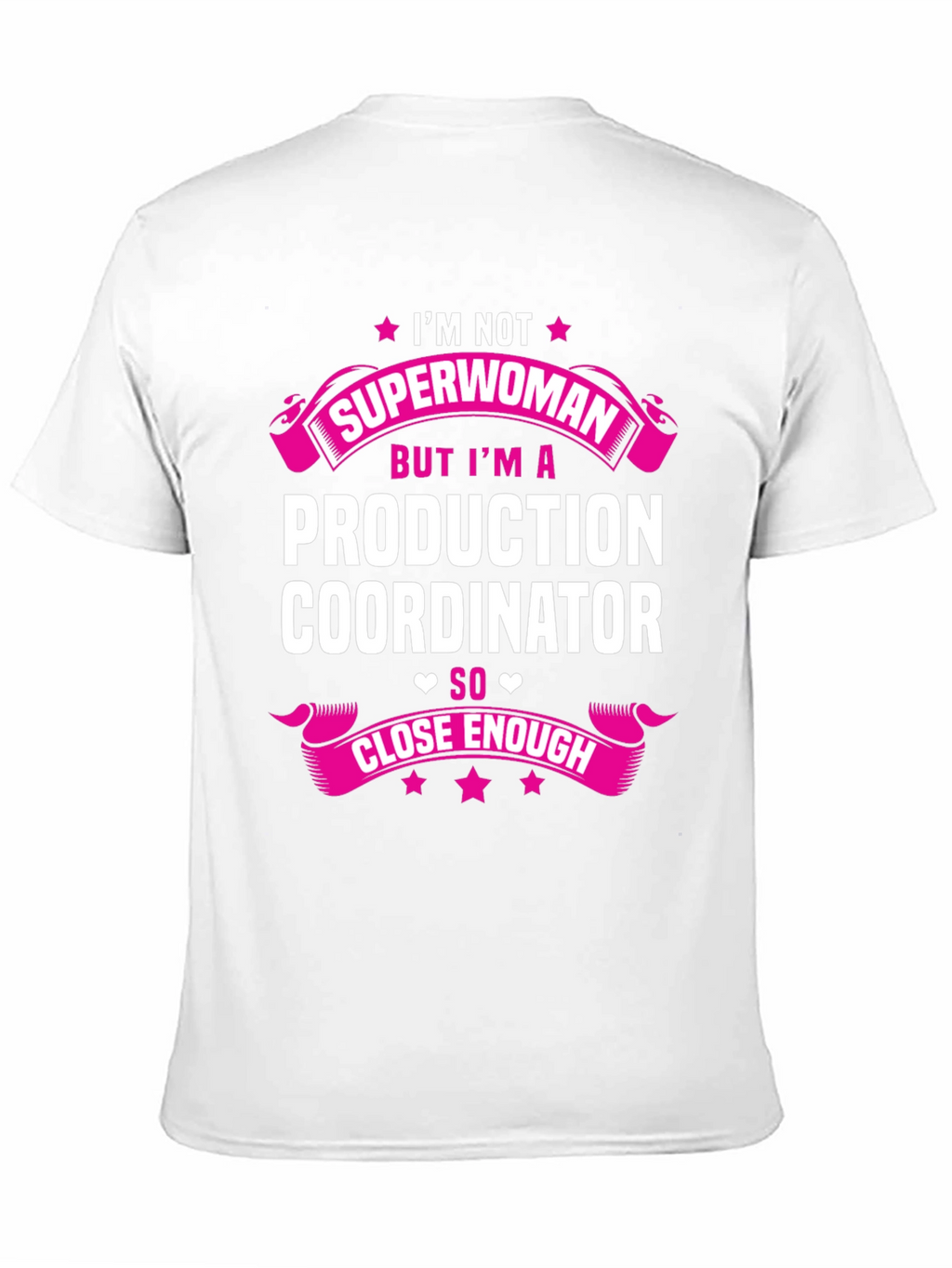 Production Coordinator Superwoman T-Shirt