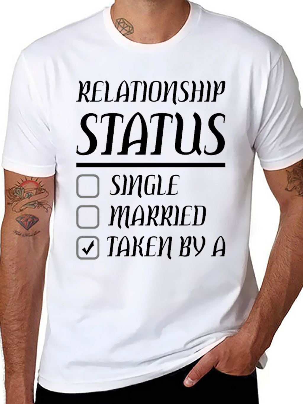 Relationship Status Taken Graphic T-Shirt