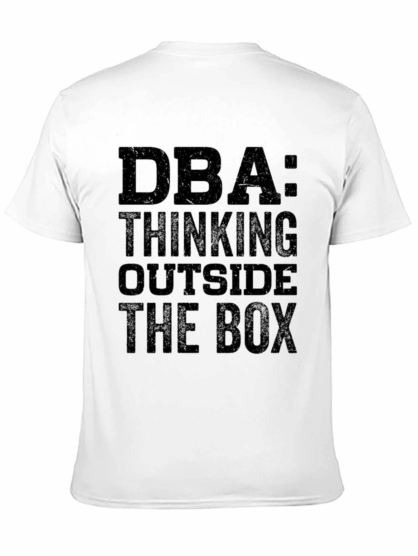 DBA: Thinking Outside the Box T-Shirt - Black