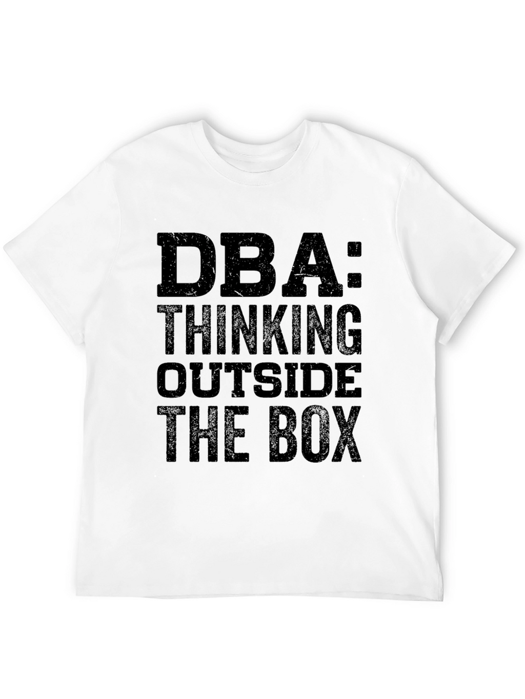 DBA: Thinking Outside the Box T-Shirt - Black