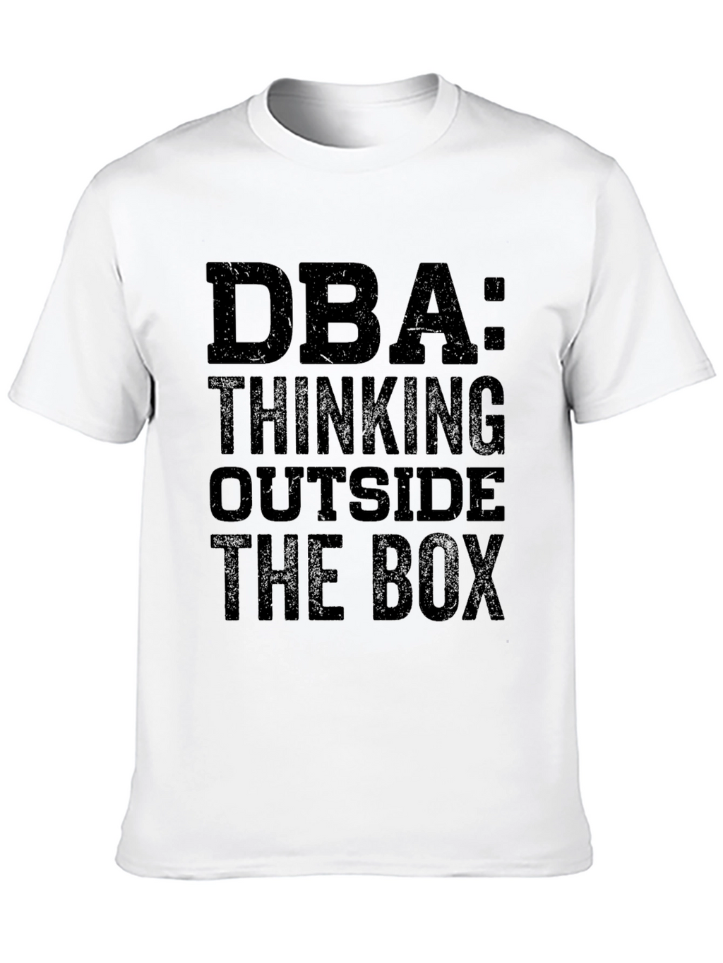 DBA: Thinking Outside the Box T-Shirt - Black