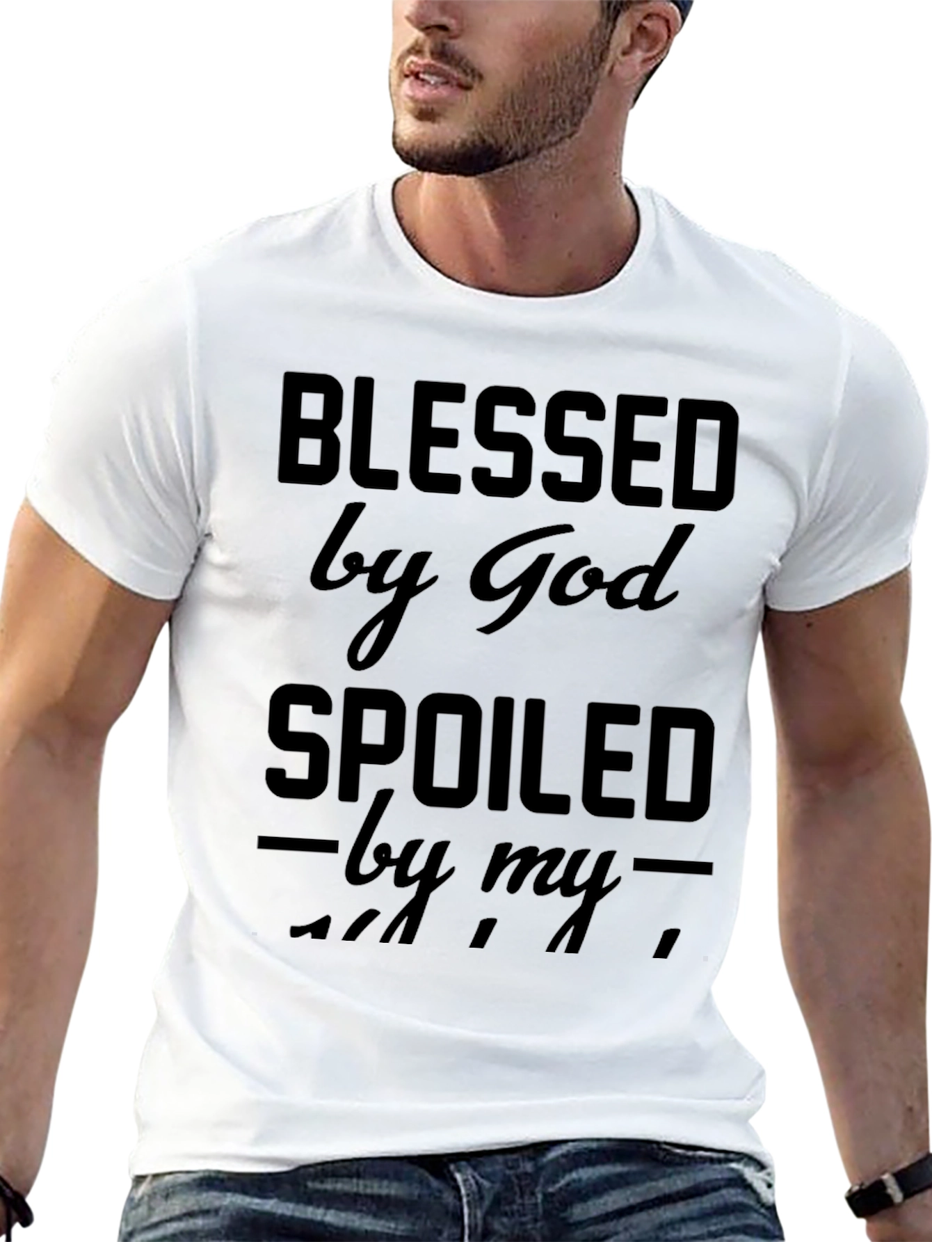 Blessed by God Spoiled Black T-Shirt