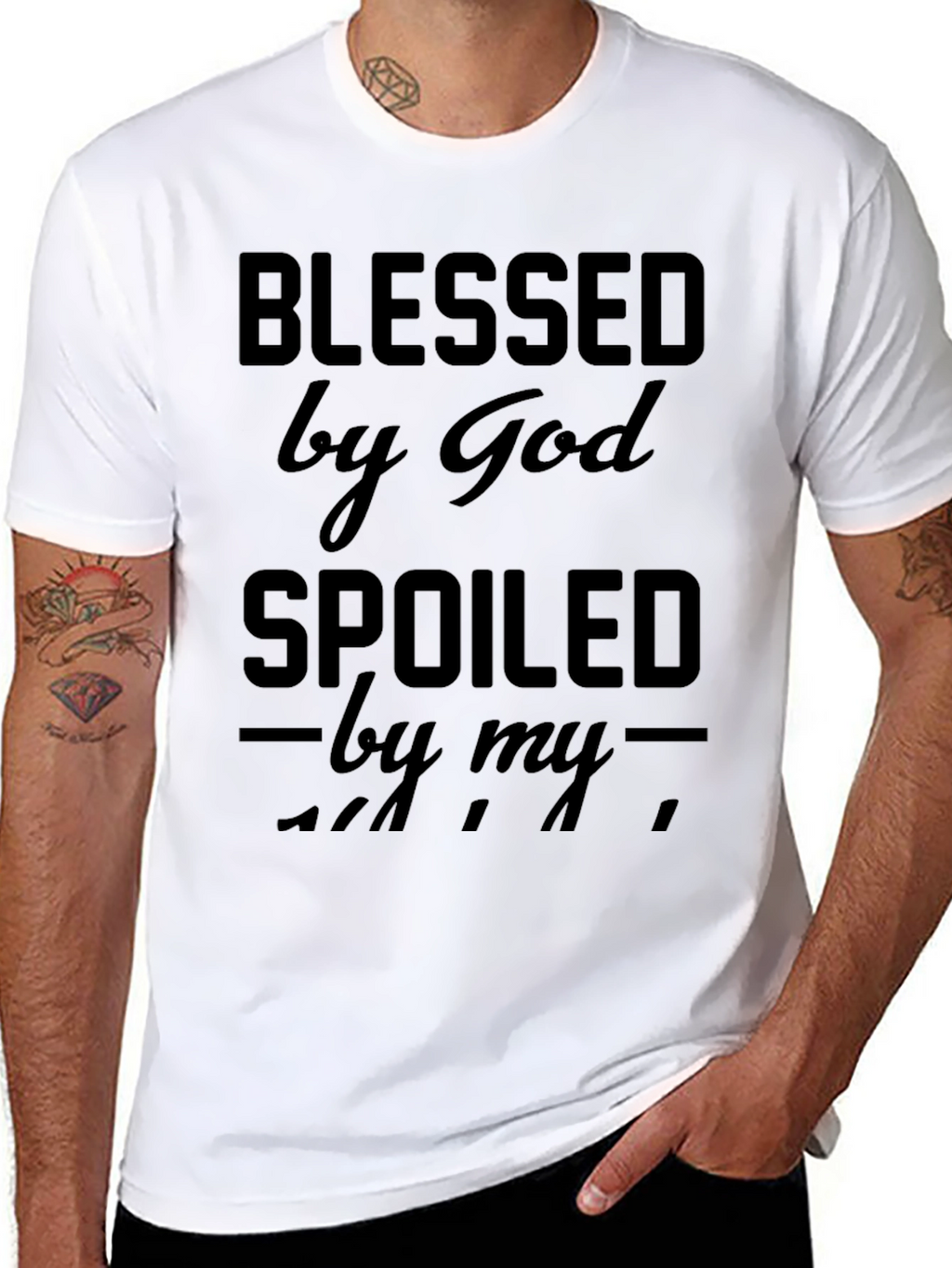 Blessed by God Spoiled Black T-Shirt