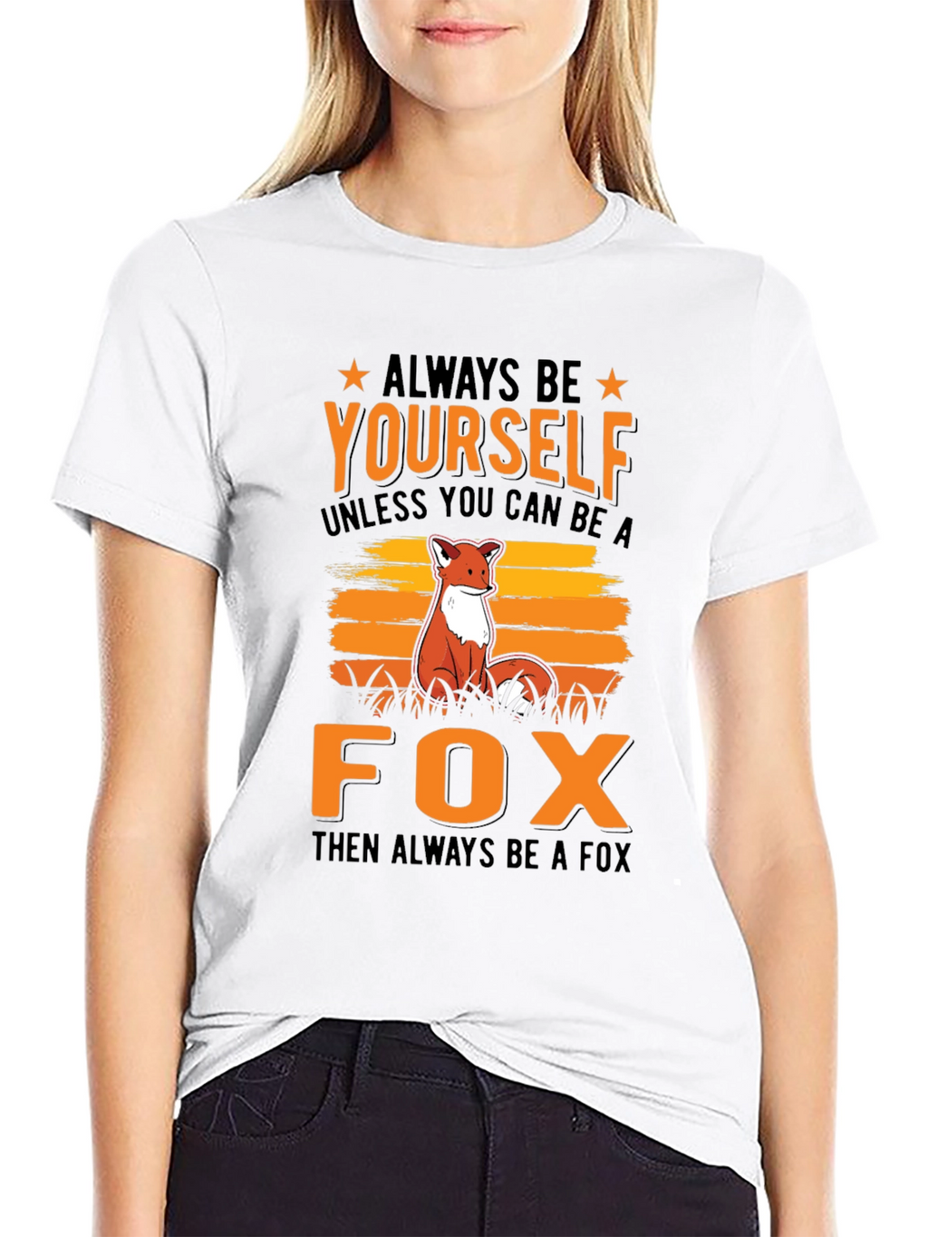 Always Be Yourself Fox Graphic T-Shirt