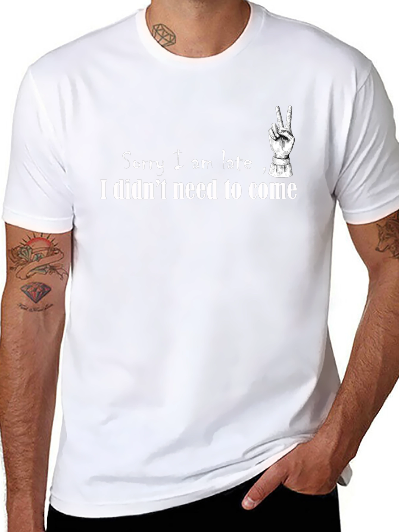 Funny Slogan T-Shirt - Sorry I am late