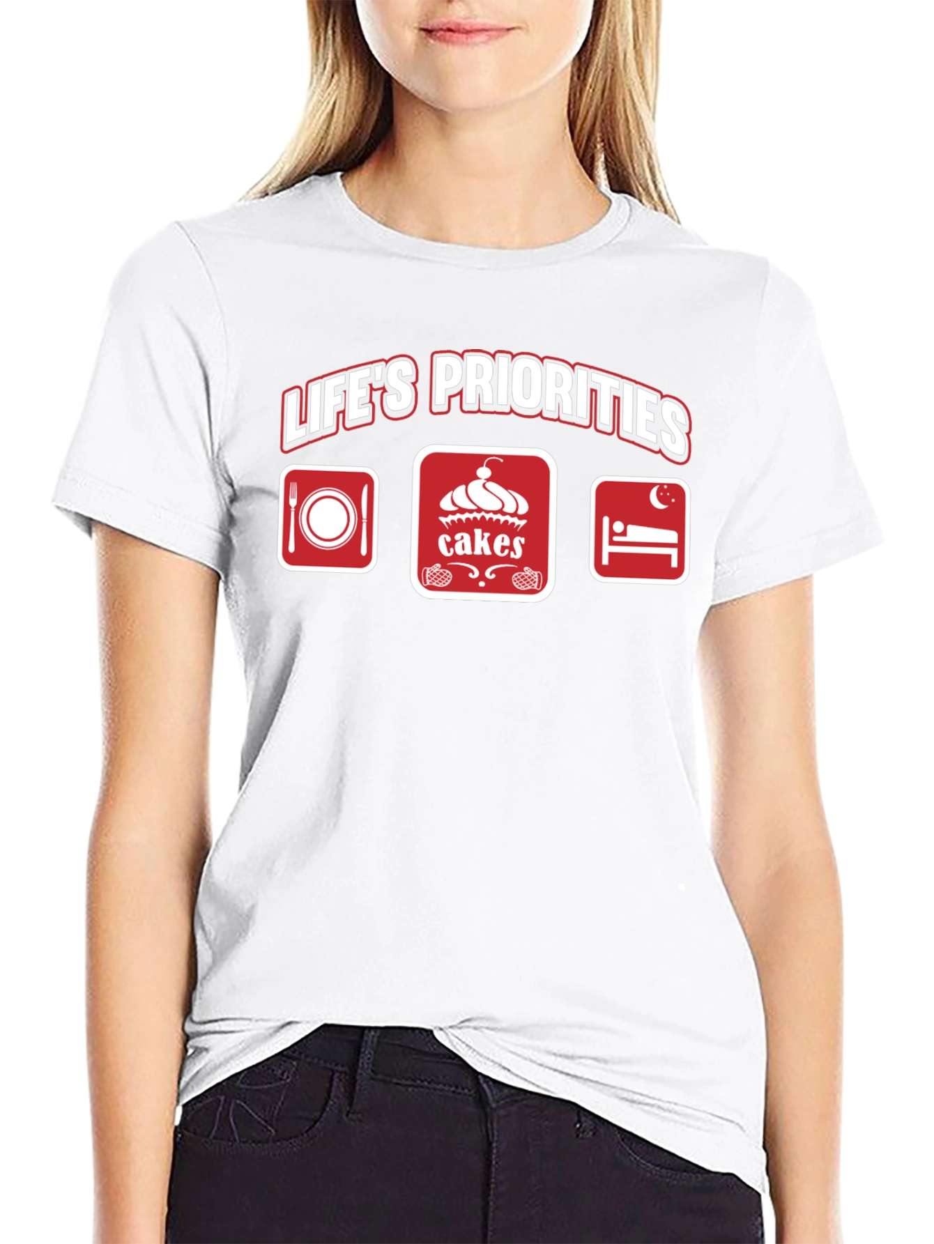 Lifes Priorities T-Shirt - Food Cakes Sleep