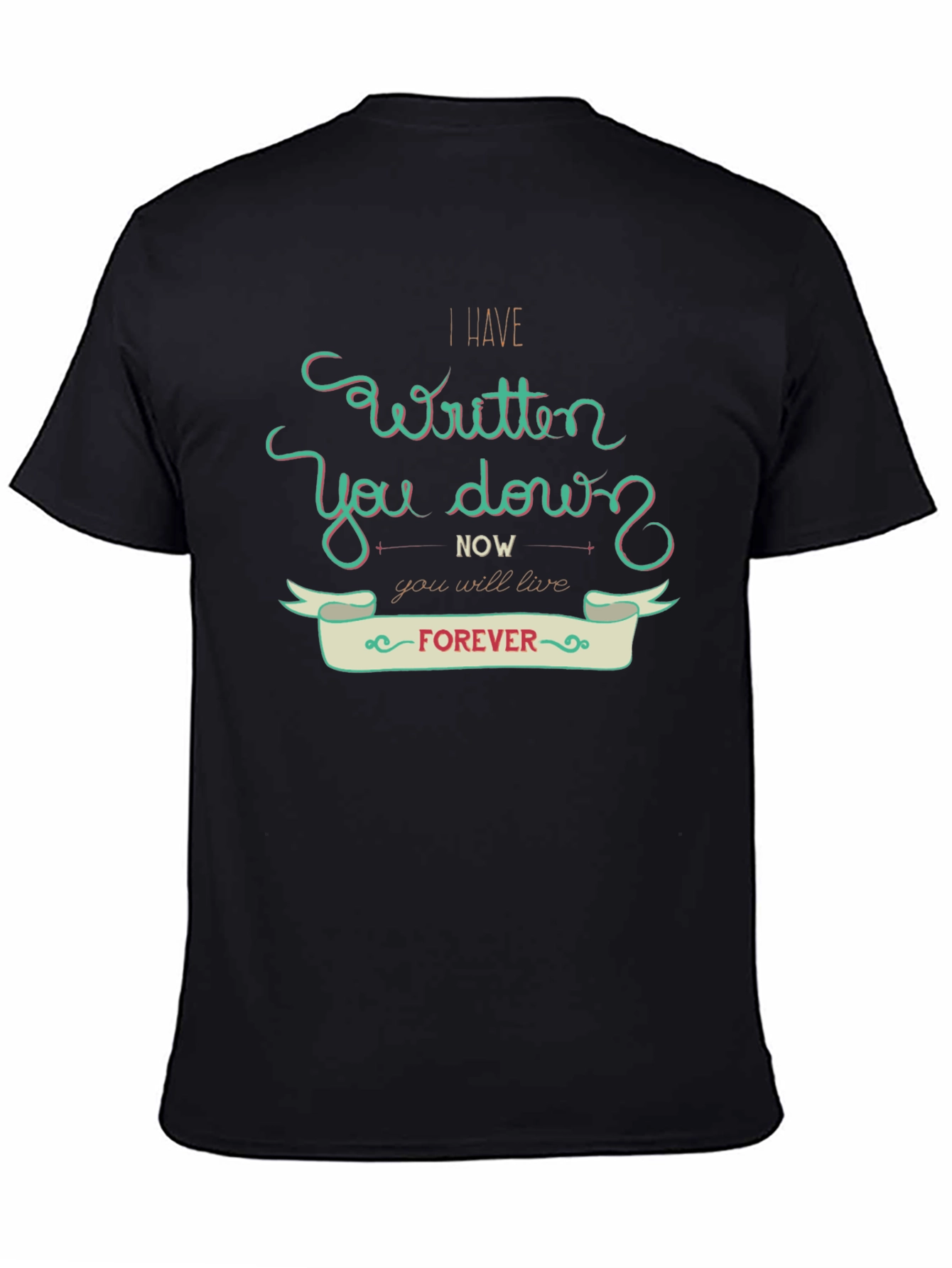 I Have Written You Down T-Shirt
